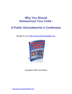 Why You Should Homeschool Your Child :  A Public Schoolteacher’s Confession