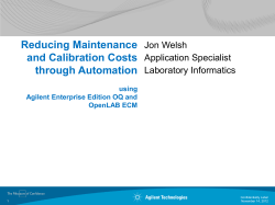 Reducing Maintenance and Calibration Costs through Automation Jon Welsh