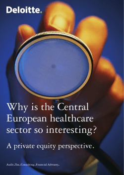 . Why is the Central European healthcare sector so interesting?