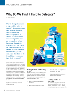 Why Do We Find it Hard to Delegate? Professional DeveloPment