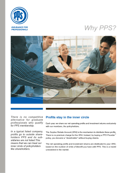 Why PPS? Profits stay in the inner circle
