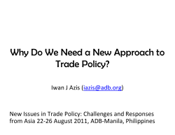 Why Do We Need a New Approach to Trade Policy?