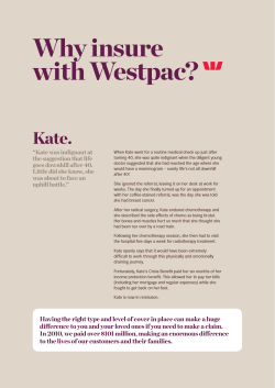 Why insure with Westpac? Kate. “Kate was indignant at