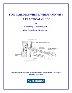 SOIL NAILING: WHERE, WHEN AND WHY A PRACTICAL GUIDE