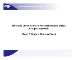 Why land use matters to Northern Ireland Water. A simple approach.