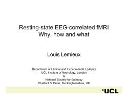 Resting-state EEG-correlated fMRI Why, how and what Louis Lemieux