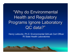 “ Why do Environmental Health and Regulatory Programs Ignore Laboratory