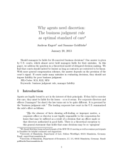 Why agents need discretion: The business judgment rule &lowast;