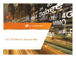 LTE TDD What to Test and Why © 2012 LitePoint Corp.