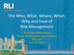 The Who, What, Where, When, Why and How of  RLI Design Professionals