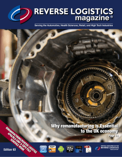 Why remanufacturing is Essential to the UK economy Edition 63 REman