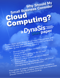 Cloud Computing? Why Should My