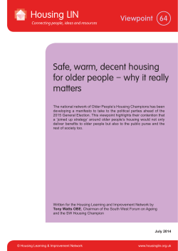 Safe, warm, decent housing for older people – why it really matters