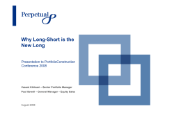 Why Long-Short is the New Long g P