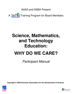 Science, Mathematics, and Technology Education: WHY DO WE CARE?