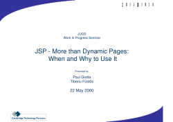 JSP - More than Dynamic Pages: 22 May 2000 Paul Giotta