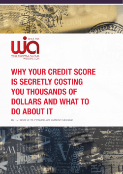 Why your Credit SCore iS SeCretly CoSting you thouSandS of