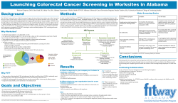 Launching Colorectal Cancer Screening in Worksites in Alabama Background Methods