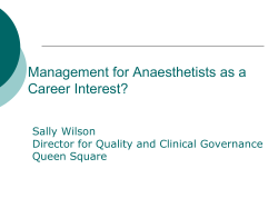 Management for Anaesthetists as a Career Interest? Sally Wilson