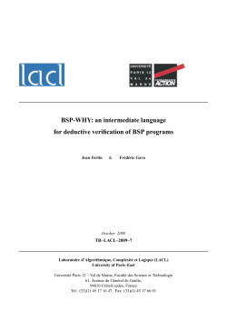 BSP-WHY: an intermediate language for deductive verification of BSP programs TR–LACL–2009–7