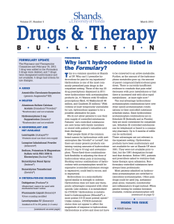 Why isn’t hydrocodone listed in Formulary? the FORMULARY UPDATE
