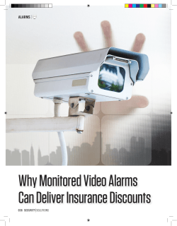 Why Monitored Video Alarms Can Deliver Insurance Discounts ALARMS 036 SECURITY