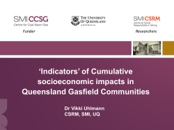 ‘Indicators’ of Cumulative socioeconomic impacts in Queensland Gasfield Communities