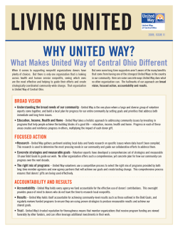 LIVING UNITED Why UNITED Way?