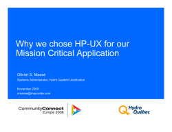 Why we chose HP-UX for our Mission Critical Application Olivier S. Massé