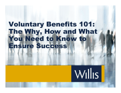 Voluntary Benefits 101: The Why, How and What Ensure Success