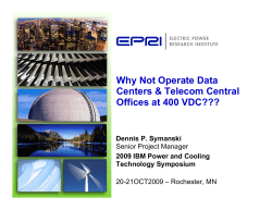 Why Not Operate Data Centers &amp; Telecom Central Offices at 400 VDC???