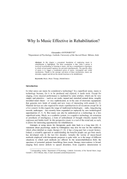 Why Is Music Effective in Rehabilitation? Alessandro ANTONIETTI