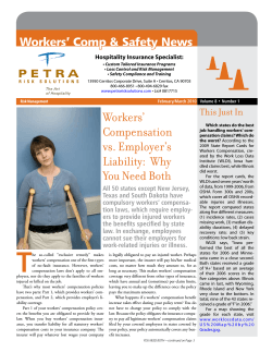 Workers’ Compensation vs. Employer’s Liability:  Why