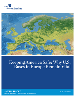 Keeping America Safe: Why U.S. Bases in Europe Remain Vital SPECIAL REPORT