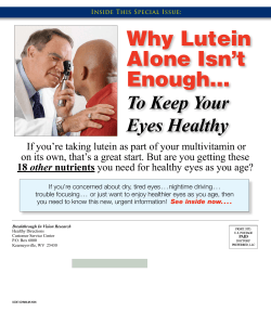 Why Lutein Alone Isn’t Enough...