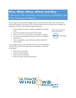 Who, What, When, Where and Why: Server, Exchange and VMware