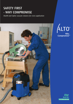SAFETY FIRST - WHY COMPROMISE www.alto-online.com