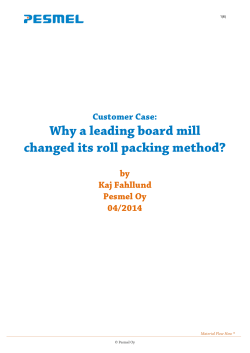Why a leading board mill changed its roll packing method?  Customer Case: