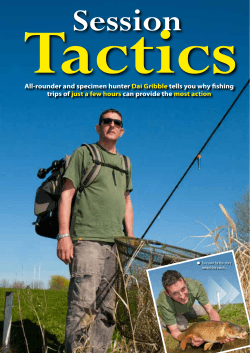 Tactics Session All-rounder and specimen hunter tells you why fishing