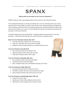 SPANX® introduces a silky, body-shaping collection that promises to slim... From a thong-back bodysuit, to a full slip and shaping... Why Go with Your Gut when You Can Trust Your...