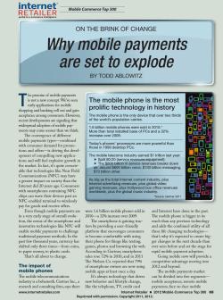 T Why mobile payments are set to explode ON THE BRINK OF CHANGE