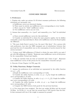 Universidad Carlos III Microeconomics CONSUMER THEORY I. Preferences