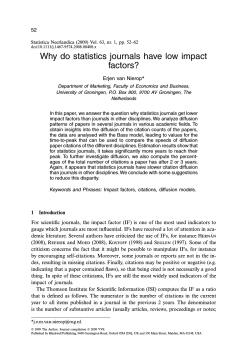 Why do statistics journals have low impact factors? 52 Erjen van Nierop*