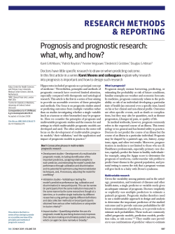 research methods &amp; reporting Prognosis and prognostic research: what, why, and how?