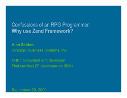 Confessions of an RPG Programmer: Why use Zend Framework?