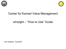 Center for Earned Value Management – “How to Use” Guide wInsight