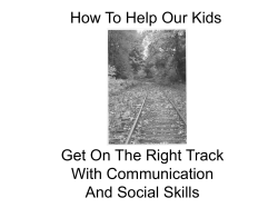 How To Help Our Kids Get On The Right Track With Communication