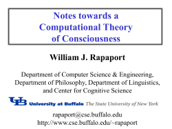 Notes towards a Computational Theory of Consciousness William J. Rapaport