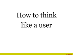 How to think like a user G