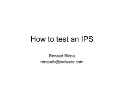 How to test an IPS Renaud Bidou